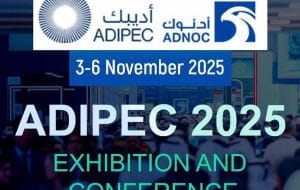 نمایشگاه بین‌المللی نفت و گاز ابوظبی (ADIPEC 2025) آغاز به کار کرد